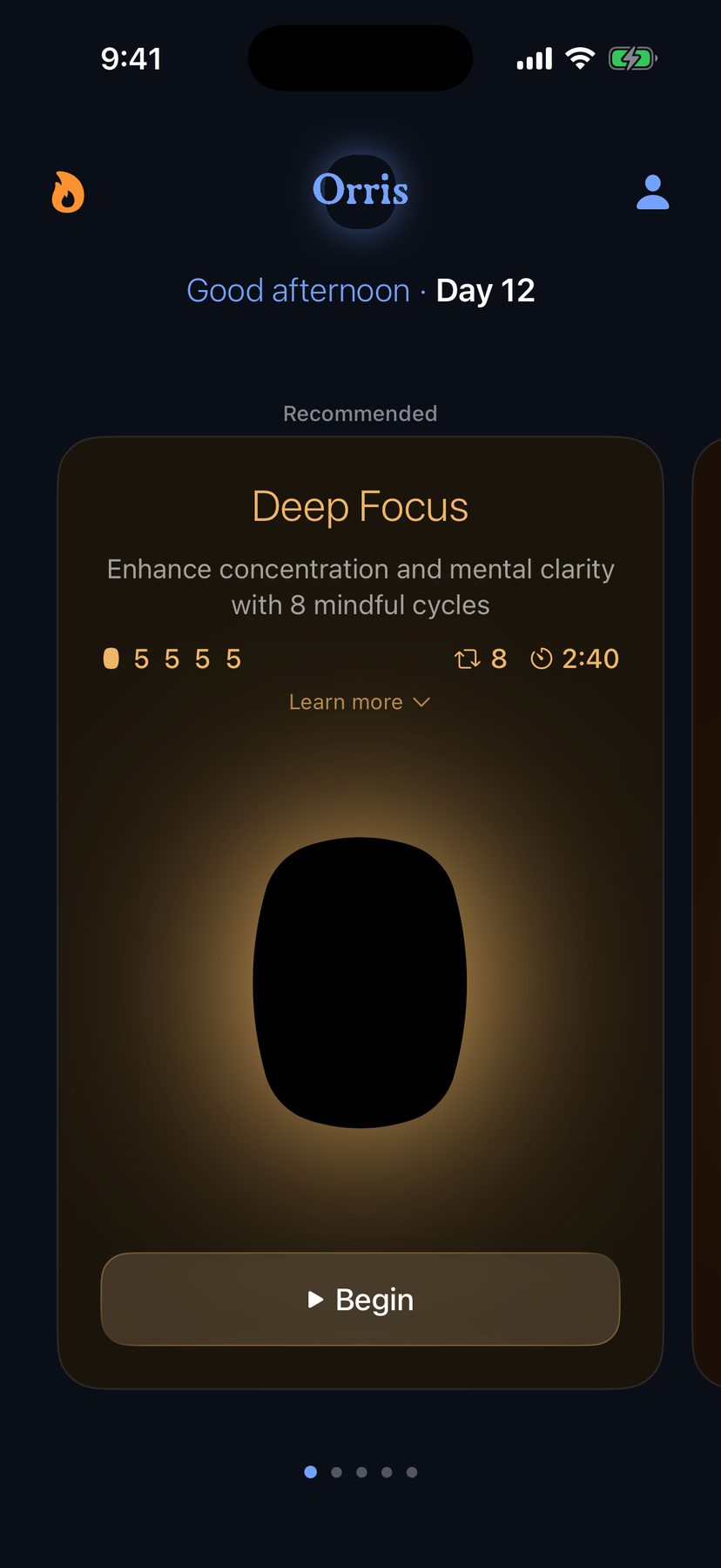 Orris home screen recommending Deep Focus (5-5-5-5, 8 cycles, 2:40), drawn as a dark rounded shape with a warm glow